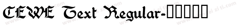 CEWE Text Regular字体转换